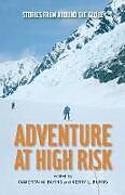 Kartonierter Einband Adventure at High Risk von Cameron Burns, Kerry Burns