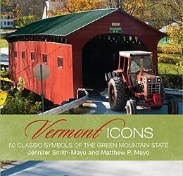 E-Book (epub) Vermont Icons von Matthew P. Mayo, Jennifer Smith-Mayo