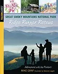 E-Book (epub) Great Smoky Mountains National Park: Ridge Runner Rescue von Mike Graf