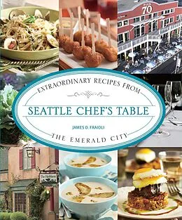 E-Book (epub) Seattle Chef's Table von James Fraioli