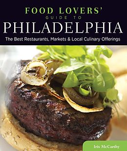 eBook (pdf) Food Lovers' Guide to® Philadelphia de Iris Mccarthy