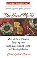 E-Book (epub) You Saved Me, Too von Susan Resnick