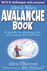 eBook (epub) Allen & Mike's Avalanche Book de Mike Clelland, Allen O'Bannon