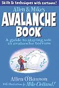 E-Book (epub) Allen & Mike's Avalanche Book von Mike Clelland, Allen O'Bannon
