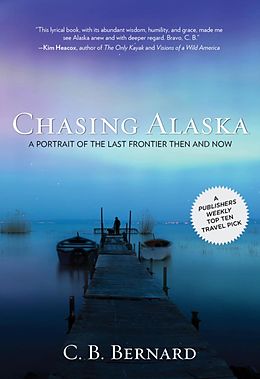 eBook (epub) Chasing Alaska de C. B. Bernard