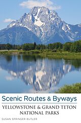 eBook (pdf) Scenic Routes & Byways Yellowstone & Grand Teton National Parks de Susan Springer Butler