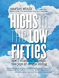 E-Book (epub) Highs in the Low Fifties von Marion Winik