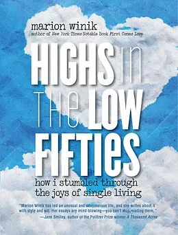 E-Book (epub) Highs in the Low Fifties von Marion Winik