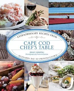 E-Book (epub) Cape Cod Chef's Table von John F. Carafoli