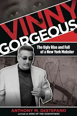 E-Book (epub) Vinny Gorgeous von Anthony M. Destefano