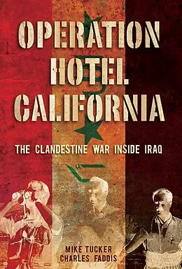 E-Book (pdf) Operation Hotel California von Mike Tucker, Charles Faddis