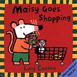 Broché Maisy goes shopping de lucy Cousins