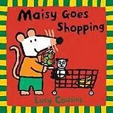 Broschiert Maisy goes shopping von lucy Cousins