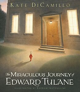 Livre Relié The Miraculous Journey of Edward Tulane de Kate; Ibatoulline, Bagram DiCamillo
