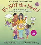 Broschiert It's Not the Stork! von Robie H. Harris