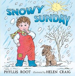 Fester Einband Snowy Sunday von Phyllis Root, Helen Craig
