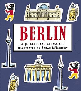 Fester Einband Berlin: A 3D Keepsake Cityscape von Candlewick Press, Sarah Mcmenemy