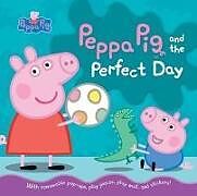 Fester Einband Peppa Pig and the Perfect Day von Candlewick Press