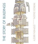 Livre Relié The Story of Buildings de Patrick Dillon