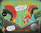 Couverture cartonnée Interrupting Chicken de David Ezra Stein, David Ezra Stein