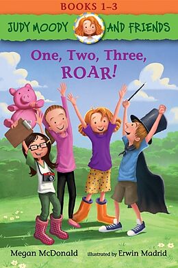 Couverture cartonnée Judy Moody and Friends: One, Two, Three, ROAR! de Megan McDonald, Erwin Madrid