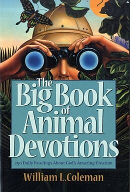 Couverture cartonnée The Big Book of Animal Devotions de William L Coleman