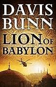 Couverture cartonnée Lion of Babylon de Davis Bunn