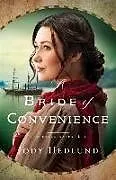 Kartonierter Einband A Bride of Convenience von Jody Hedlund