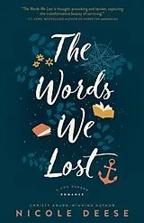 Kartonierter Einband The Words We Lost von Nicole Deese