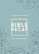 Couverture en cuir The Bible Recap de Tara-Leigh Cobble