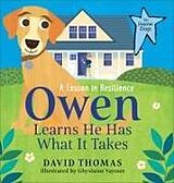 Livre Relié Owen Learns He Has What It Takes de David Thomas