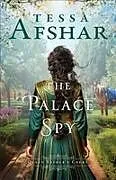 Kartonierter Einband The Palace Spy von Tessa Afshar