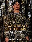Camouflage Uniforms of the Soviet Union and Russia