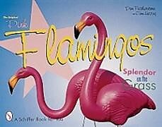 The Original Pink Flamingos