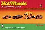 Kartonierter Einband Hot Wheels® von Bob Parker
