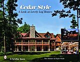 Fester Einband Cedar Style von Tina Skinner, Roger Wade