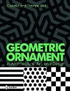 Geometric Ornament in Architecture, Art, and Design