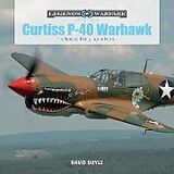 Livre Relié Curtiss P-40 Warhawk de David Doyle