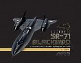 Livre Relié Lockheed SR-71 Blackbird de James C. Goodall