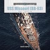 Livre Relié USS Missouri (BB-63) de David Doyle