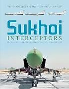 Sukhoi Interceptors