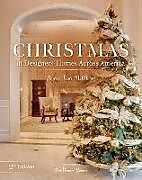 Livre Relié Christmas at Designers' Homes Across America, 2nd Edition de Patricia Hart McMillan