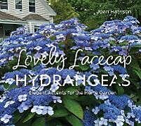 Livre Relié Lovely Lacecap Hydrangeas de Joan Harrison