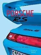 Livre Relié Porsche RS de Constantin Bergander, Fabian Hoberg