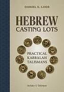 Livre Relié Hebrew Casting Lots de Daniel E Loeb