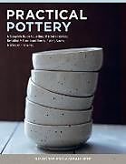 Livre Relié Practical Pottery de Sus Borgbjerg, Susan Liebe