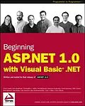 E-Book (pdf) Beginning ASP.NET 1.0 with Visual Basic.NET von Chris Goode, John Kauffman, Christopher L. Miller