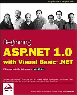 E-Book (pdf) Beginning ASP.NET 1.0 with Visual Basic.NET von Chris Goode, John Kauffman, Christopher L. Miller