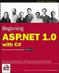E-Book (pdf) Beginning ASP.NET 1.0 with C# von Chris Goode, John Kauffman, Christopher L. Miller