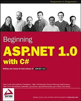 E-Book (pdf) Beginning ASP.NET 1.0 with C# von Chris Goode, John Kauffman, Christopher L. Miller